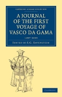 Book Cover for A Journal of the First Voyage of Vasco da Gama, 1497–1499 by E. G. Ravenstein