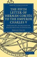 Book Cover for Fifth Letter of Hernan Cortes to the Emperor Charles V by Hernán Cortés