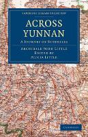 Book Cover for Across Yunnan by Archibald John Little