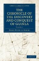 Book Cover for The Chronicle of the Discovery and Conquest of Guinea by Gomes Eanes de Zurara