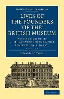 Book Cover for Lives of the Founders of the British Museum by Edward Edwards