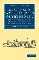 Book Cover for Desert and Water Gardens of the Red Sea by Cyril Crossland