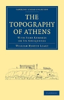 Book Cover for The Topography of Athens by William Martin Leake