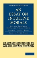 Book Cover for An Essay on Intuitive Morals by Frances Power Cobbe