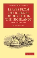 Book Cover for Leaves from the Journal of Our Life in the Highlands, from 1848 to 1861 by Queen Victoria