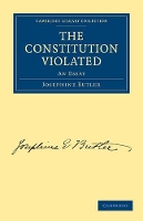 Book Cover for The Constitution Violated by Josephine Butler