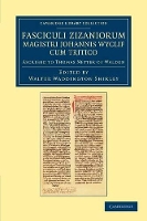 Book Cover for Fasciculi Zizaniorum Magistri Johannis Wyclif cum Tritico by Walter Waddington Shirley