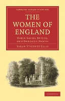 Book Cover for The Women of England by Sarah Stickney Ellis