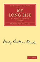 Book Cover for My Long Life by Mary Cowden Clarke