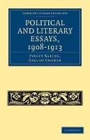 Book Cover for Political and Literary Essays, 1908–1913 by Evelyn Baring