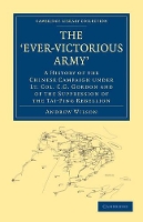 Book Cover for The ‘Ever-Victorious Army’ by Andrew Wilson