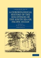 Book Cover for A Chronological History of the Discoveries in the South Sea or Pacific Ocean by James Burney