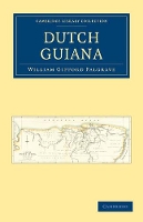 Book Cover for Dutch Guiana by William Gifford Palgrave