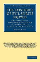 Book Cover for The Existence of Evil Spirits Proved by Walter Scott