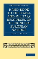 Book Cover for Hand-book to the Naval and Military Resources of the Principal European Nations by Lascelles Wraxall