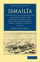 Book Cover for Ismailïa by Samuel White Baker