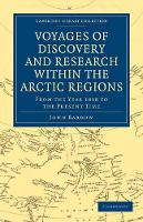 Book Cover for Voyages of Discovery and Research within the Arctic Regions, from the Year 1818 to the Present Time by John Barrow