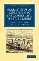 Book Cover for Narrative of an Expedition to the Zambesi and its Tributaries by David Livingstone, Charles Livingstone