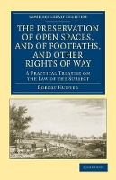 Book Cover for The Preservation of Open Spaces, and of Footpaths, and Other Rights of Way by Robert Hunter