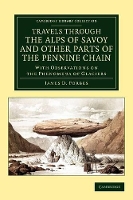 Book Cover for Travels through the Alps of Savoy and Other Parts of the Pennine Chain by James David Forbes