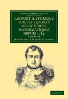 Book Cover for Rapport historique sur les progrès des sciences mathématiques depuis 1789, et sur leur état actuel by Jean-Baptiste Joseph Delambre