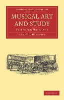 Book Cover for Musical Art and Study by Henry C Banister