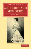 Book Cover for Melodies and Memories by Nellie Melba