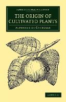 Book Cover for The Origin of Cultivated Plants by Alphonse de Candolle