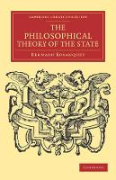 Book Cover for The Philosophical Theory of the State by Bernard Bosanquet
