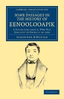 Book Cover for A Narrative of Some Passages in the History of Eenoolooapik by Alexander MDonald