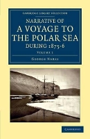 Book Cover for Narrative of a Voyage to the Polar Sea during 1875–6 in HM Ships Alert and Discovery by George Nares, H. W. Feilden