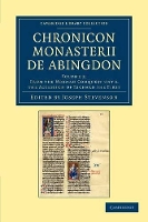 Book Cover for Chronicon monasterii de Abingdon: Volume 2, From the Norman Conquest until the Accession of Richard the First by Joseph Stevenson