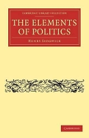 Book Cover for The Elements of Politics by Henry Sidgwick