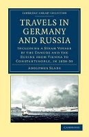 Book Cover for Travels in Germany and Russia by Adolphus Slade