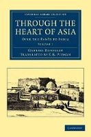 Book Cover for Through the Heart of Asia: Volume 1 by Gabriel Bonvalot