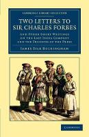 Book Cover for Two Letters to Sir Charles Forbes by James Silk Buckingham