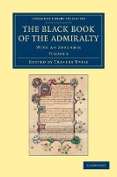 Book Cover for The Black Book of the Admiralty by Travers Twiss