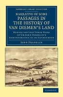 Book Cover for Narrative of Some Passages in the History of Van Diemen's Land by John Franklin