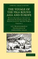 Book Cover for The Voyage of the Vega round Asia and Europe by Nils Adolf Erik Nordenskiöld