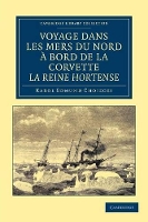 Book Cover for Voyage dans les Mers du Nord à bord de la corvette La Reine Hortense by Karol Edmund Choiecki