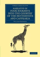 Book Cover for Narrative of Four Journeys into the Country of the Hottentots, and Caffraria by William Paterson