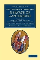 Book Cover for The Historical Works of Gervase of Canterbury by Gervase of Canterbury