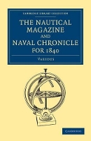 Book Cover for The Nautical Magazine and Naval Chronicle for 1840 by Various Authors