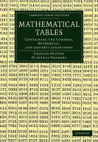 Book Cover for Mathematical Tables by Charles Hutton, Olinthus Gregory