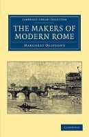 Book Cover for The Makers of Modern Rome by Margaret Oliphant