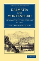 Book Cover for Dalmatia and Montenegro by John Gardner Wilkinson
