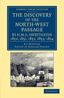 Book Cover for The Discovery of the North-West Passage by HMS Investigator, 1850, 1851, 1852, 1853, 1854 by Robert John Le Mesurier McClure