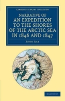 Book Cover for Narrative of an Expedition to the Shores of the Arctic Sea in 1846 and 1847 by John Rae