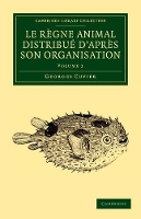 Book Cover for Le règne animal distribué d'après son organisation by Georges Cuvier