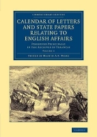 Book Cover for Calendar of Letters and State Papers Relating to English Affairs: Volume 4 by Martin A S Hume